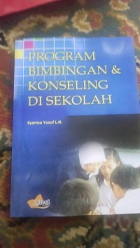 Program Bimbingan & Konseling di Sekolah