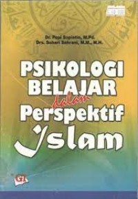 Psikologi Belajar dalam Prespektif Islam