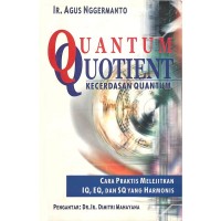 QUANTUM QUONTIENT KECERDASAN QUANTUM