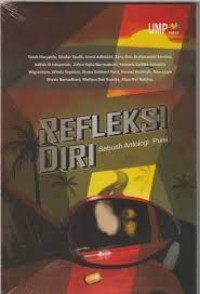 REFLEKSI DIRI SEBUAH ANTOLOGI PUISI