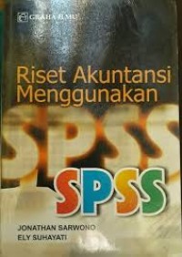 RISET AKUTANSI MENGGUNAKAN SPSS