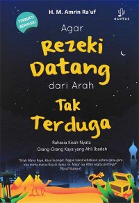 Rezeki Datang dari Arah yang Tak Terduga