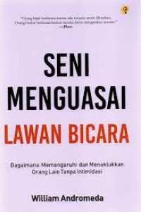 SENI MENGUSAI LAWAN BICARA