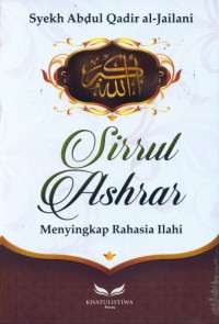 SIRRUL ASHAR MENYINGKAP RAHASIA ILAHI