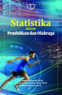 STASTISTIKA DALAM PENDIDDIKAN OLAH RAGA