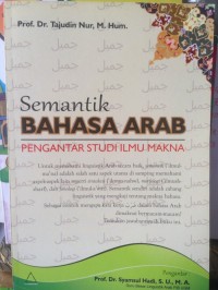 Semantik Bahasa Arab Pengantar Studi Ilmu Makna