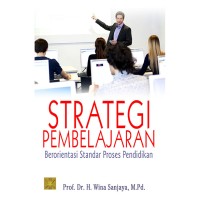 Strategi Pembelajaran Berorentasi Standar  Proses Pendidikan