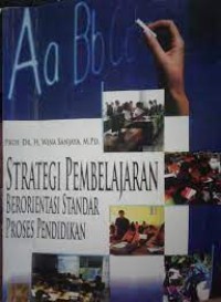 Image of Strategi Pembelajaran Berorientasi Standar Proses Pendidikan