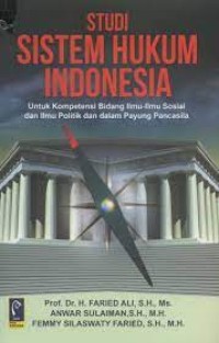 Studi Sistem Hukum Indonesia