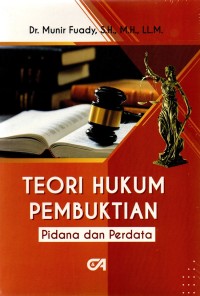 TEORI HUKUM PEMBUKTIAN PIDANA PERDATA