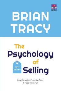 THE PSYCOLOGY OF SELLING