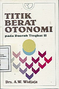 TITIK BERKAT OTONOMI PADA DAERAH TINGKAT 2