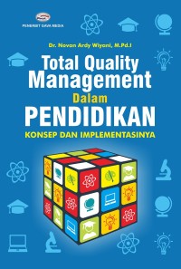 TOTAL QUALITY MANAGEMENT DALAM PENDIDKAN