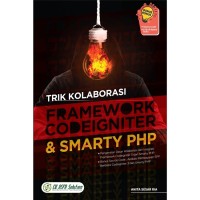 TRIK  KOLABORASI FRAME WORK CODEIGNITER DAN SMART PHP