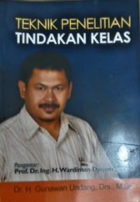 Teknik Penelitian Tindakan Kelas