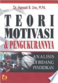 Teori Motivasi & Pengukurannya