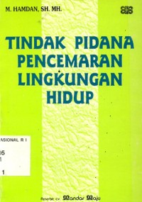 Tindak Pidana Pencemaran Lingkungan Hidup