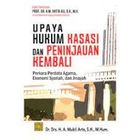 UPAYA HUKUM KASASI DAN PENINJAUAN KEMBALI