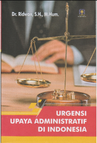 Image of URGENSI  UPAYA ADMISTRATIF DI INDONESIA