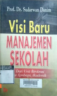 Visi Baru Manajemen Sekolah