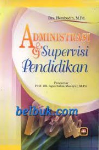 ADMINISTRASI & SUPER VISI PENDIDIKAN