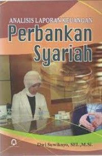 ANALISIS LAPORAN KEUANGAN PERBANNKAN SYARIAH