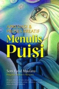 APRESIASI & PROSES KREATIF MENULIS PUISI