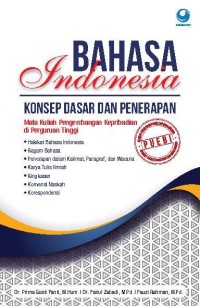 BAHASA INDONESIA KONSEP DASAR DAN PENERAPAN