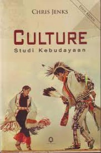 CULTURE STUDI KEBUDAYAAN