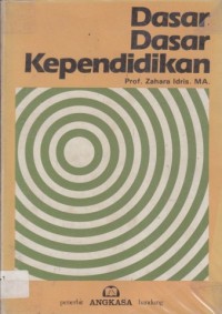 DASAR-DASAR KEPENDIDIKAN