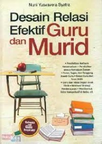 DESAIN RELASI EFEKTIF GURU DAN MURID