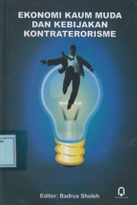 EKONOMI KAUM MUDA DAN KEBIJAKAN KONTRATERORISME