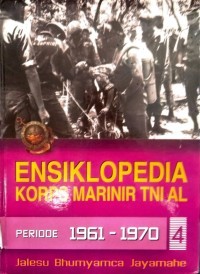 ENSIKLOPEDI KORPS MARINIR TNI AL PERIODE 1961-1970