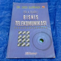 ERA BARU BISNIS TELEKOMUNIKASI