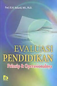 EVALUASI PENDIDIKAN prinsip dan opreasional nya