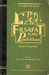 FILSAFAT ILMU PENDIDIKAN SUATU PENGANTAR