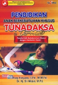 Pendidkan anak berkebutuhan khusus tunadaksa