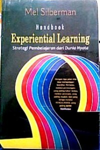 HANDBOOK EXPERIENTIAL LEARNING STRATEGI PEMBELAJARAN DARI DUNIA NYATA