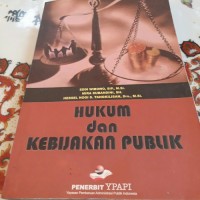 HUKUM DAN KEBIJAKAN PUBLIK