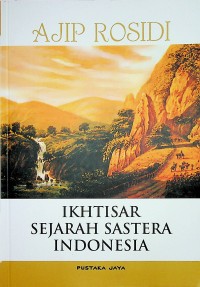 IKTISAR SEJARAH SASTRA INDONESIA