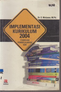 IMPLEMENTASI KURIKULUM 2004 PANDUAN PEMBELAJARAN KBK