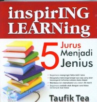 INSPIRING LEARNING 5 JURUS MENJADI JENIUS