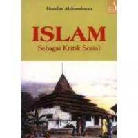 ISLAM SEBAGAI KRITIK SOSIAL