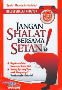 JANGAN SHALAT BERSAMA SETAN