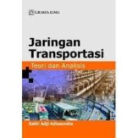 JARINGAN TRANSPORTASI TEORI DAN ANALISIS