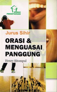 JURUS SIHIR  ORASI& MENGUASAI PANGGUNG