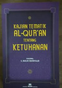 KAJIAN TEMATIK AL-QURAN TENTANG KEHUTANAN