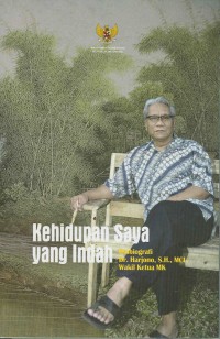 KEHIDUPAN SAYA YANG INDAH