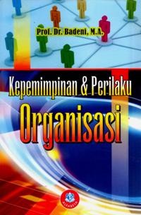 KEPEMIMPINAN & PERILAKU ORGANISASI