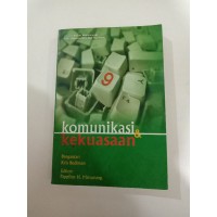 KOMUNIKASI & KEKUASAAN